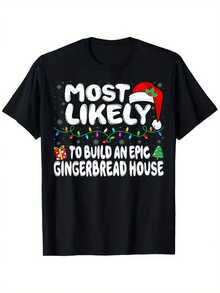 Most Likely To Build An Epic Gingerbread House - Christmas T-Shirt - Black - View 6