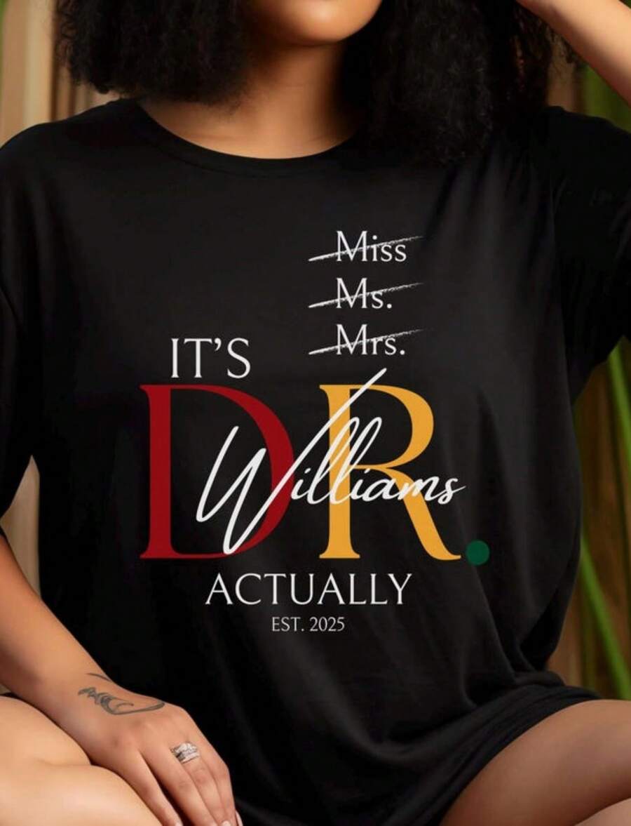 Doctorate Shirt, Doctor Shirt, PhD Graduation Gift, Educated  Tee, Doc - Black - View 1