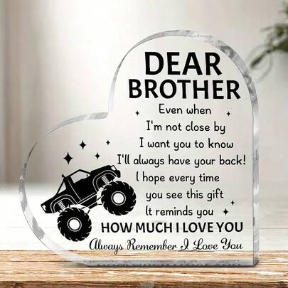 Acrylic Memorabilia "Love For Brothers" - The Perfect Gift From Sister To Brother, Suitable For Birthday, Father's Day, Valentine's Day And Christmas, Especially Suitable For Christmas, Thanksgiving, Living Room Decor, Home Decor, Autumn Decor And Bedroom Decor