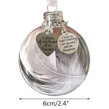 Clear Christmas Memorial Ornament Feather Ball, A Piece Of My Heart Is In Heaven, Christmas Tree Remembrance Hanging Pendant Memorial Gifts For Loss Of Mother 2.76'' Memory Mom Sympathy Gift-597965 - 女兒 - 查看 3