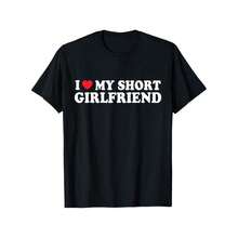 [100% Cotton] I Love My Short GF Girl Boy Couple Valentines Girlfriend T-Shirt - Black - View 1