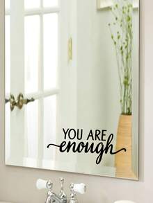 1 pièce "Vous êtes assez" Slogans positifs et inspirants conviennent pour une utilisation dans les salles de bain, les coiffeuses, les salles de maquillage et les portes, fenêtres et murs miroirs des pièces de vie. Décoration de la maison