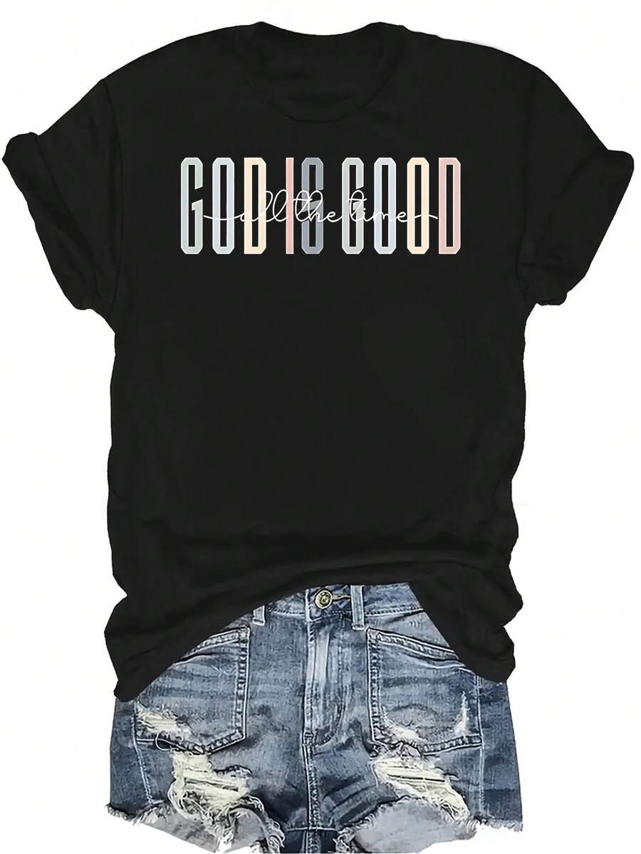 Camiseta "Dios es bueno todo el tiempo" para mujer y unisex, de verano, casual, transpirable, con personalidad, cuello redondo, manga corta, ropa de calle, versátil, adecuada para adolescentes y adultos - Negro - Ver 1