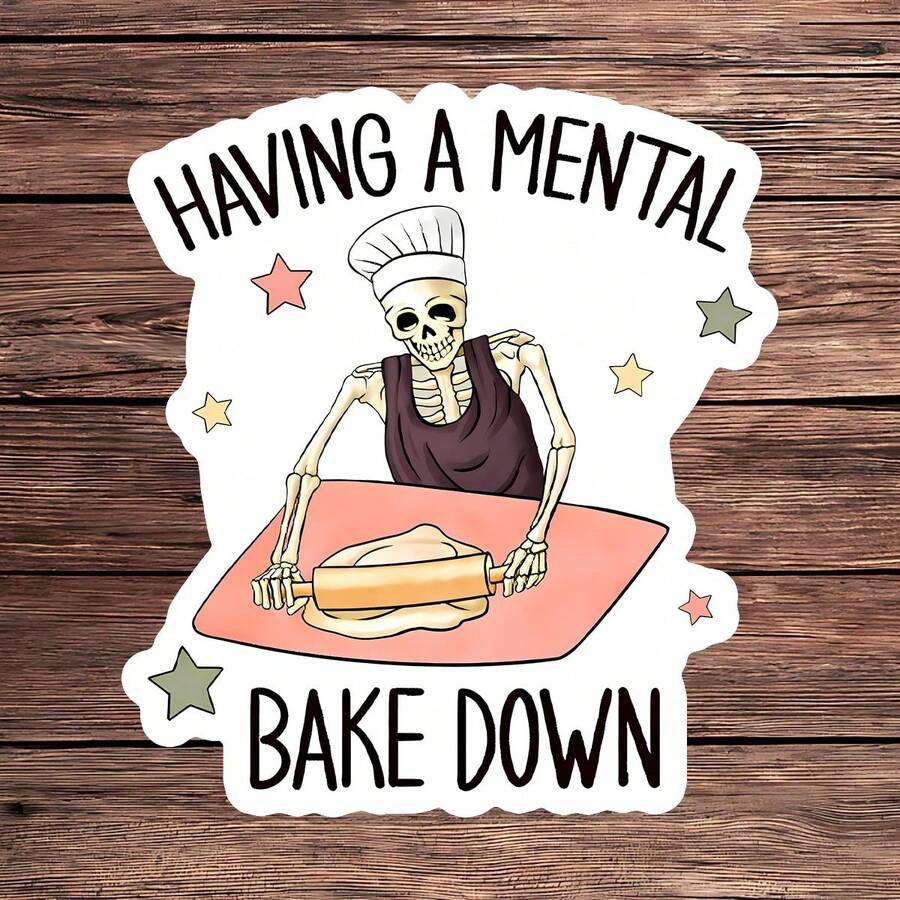 1PC Having A Mental Bake Down Funny Sticker, Dark Humor Sarcastic Vinyl Decal, Cute Skeleton Baking Lover Gift, Laptop Water Bottle Kitchenaid Mixer Sticker, A Perfect Accessory For Every Baker Who Wants To Show Off Their Dark Humor And Love For Baking