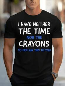 NO TENGO NI EL TIEMPO NI LOS CRAYONES para explicarte esto Camiseta de Hombre Cómoda Cuello Redondo Casual Algodón Mangas Cortas Suave Transpirable Top Ropa de Hombre Camiseta Verano Primavera Ropa de Calle Tela de Algodón Impresión de Letras a la Moda - Blanco - Ver 1