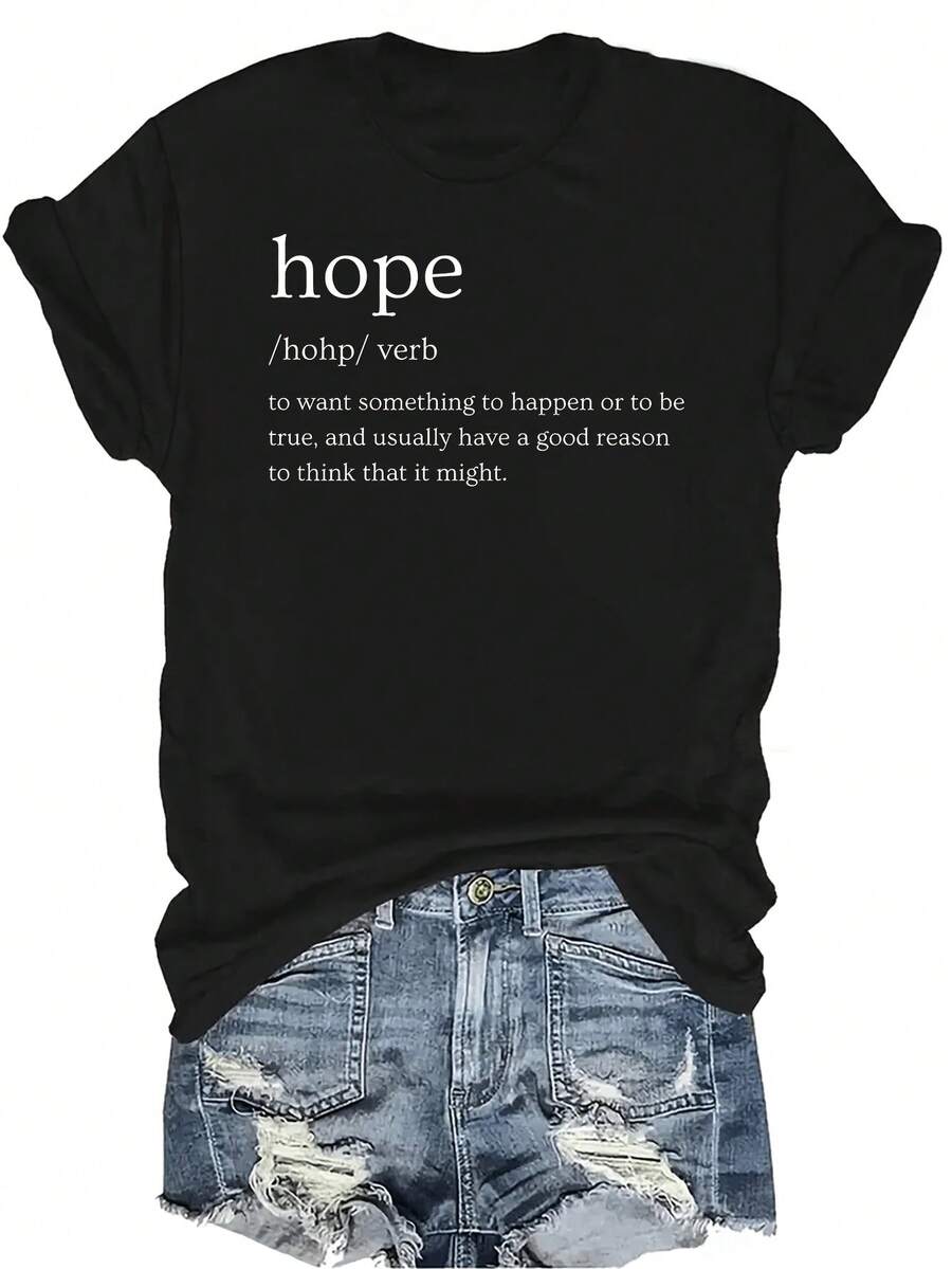 Camiseta con definición de esperanza para mujer y unisex, de verano, casual, transpirable, de personalidad, cuello redondo, manga corta, ropa de calle, versátil, adecuada para adolescentes y adultos - Negro - Ver 1