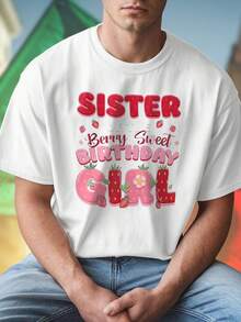 SISTER OF THE BERRY SWEET BIRTHDAY GIRL Maglietta Uomo Regalo Divertente Compleanno  Moda Estate Casual Stampa Originale Idea Regalo Promo Esclusiva Offerta Imperdibile Vestibilità Comoda