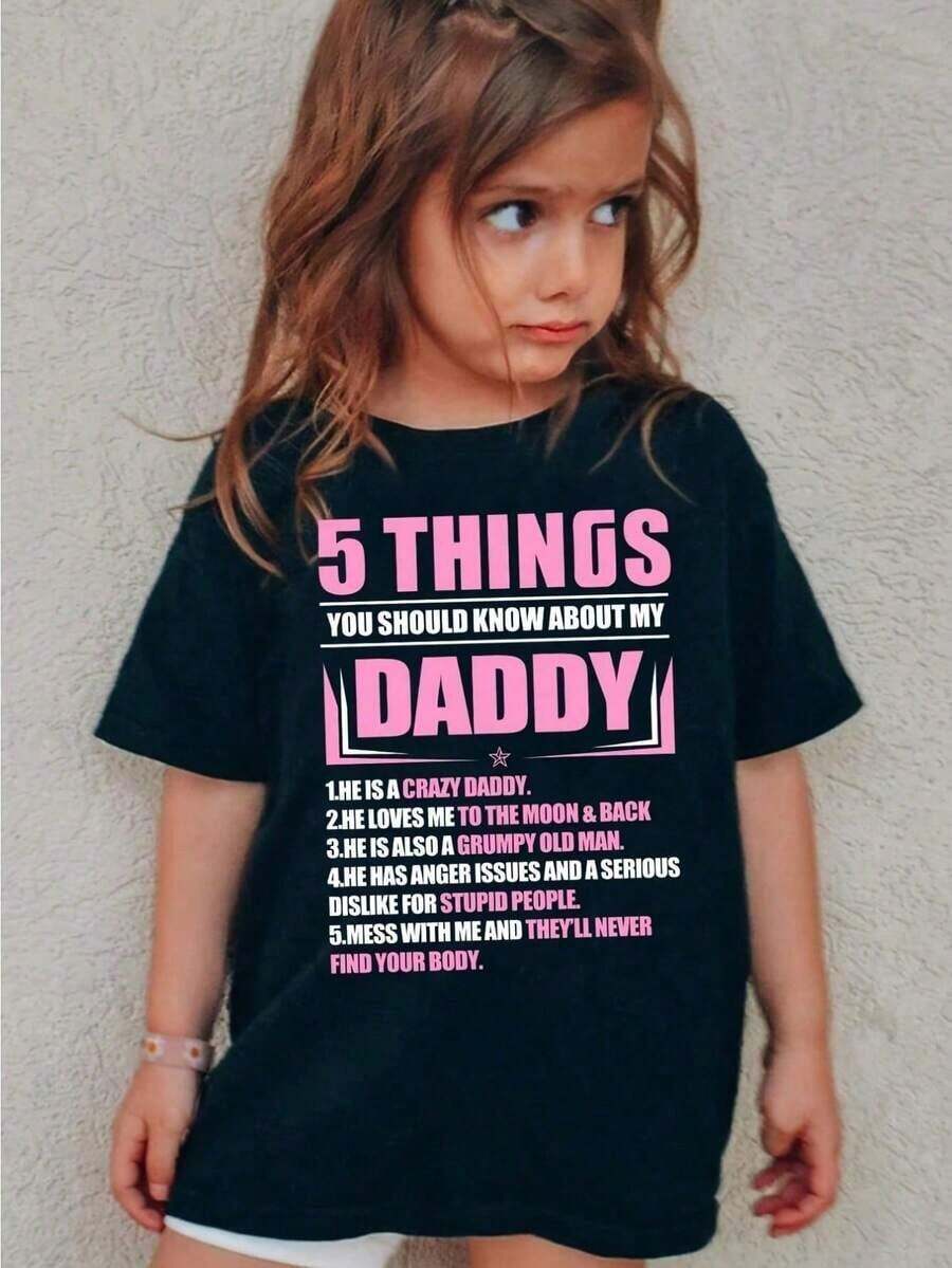 5 THINGS YOU SHOULD KNOW ABOUT MY DADDY Print, Girls' Casual Comfy Crew Neck Short Sleeve T-Shirt For Spring And Summer, Girls' Clothes For Outdoor Activities, Children's Day/Birthday/Festival Gifts - 黑色 - 查看 1