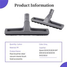 Floor Brush For V6 DC35 DC45 D47 D49 DC52 DC58 DC59 DC62 DC63 Robot Vacuum Cleaner Brush Head Accessories - Grey - View 6