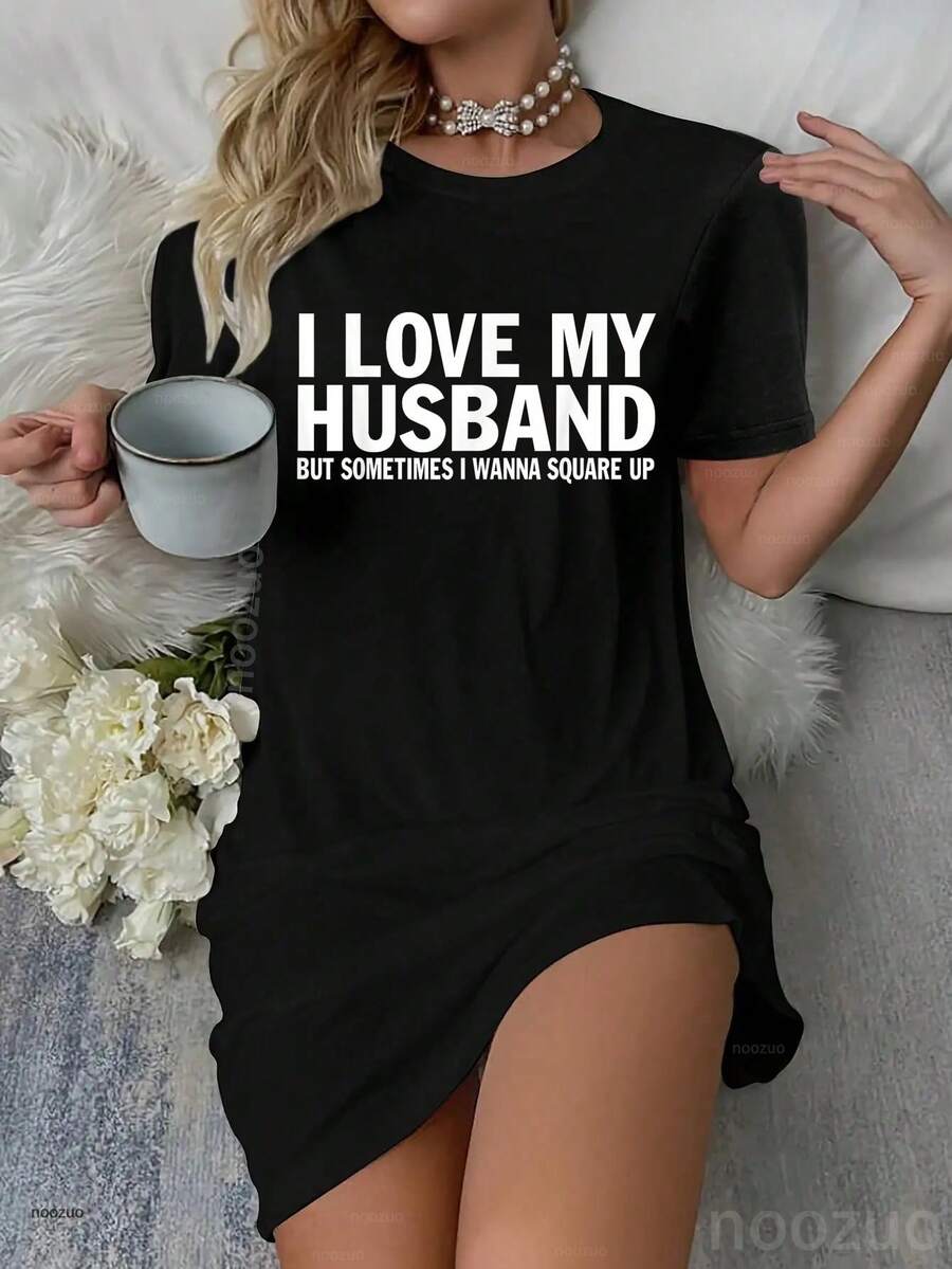 I Love My Husband But Sometimes I Wanna Square Up Funny Nightgown Pajamas Dress - 黑色 - 查看 1