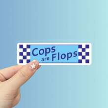 Send It Sticker - "Cops Are Flops" Funny Car Decal, Glossy Vinyl, Asymmetrical Shape, Self-Adhesive, Single Use, Front Bumper Sticker, Humorous Auto Decal|Bold Text Design|Matte Finish