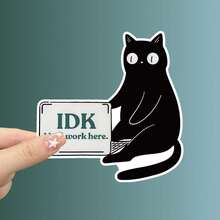 No sé, solo trabajo aquí' Pegatina de vinilo - Disponible en mate, holográfico y brillante Pegatinas divertidas para botellas de agua, portátiles