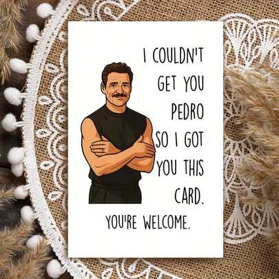 1pc, Funny Birthday Card With Pedro Graphic - "I Couldn't Get You Pedro So I Got You This Card" - Humorous Greeting For Birthdays, Anniversaries, And Celebrations - Perfect For Pop Culture Fans, Funny Birthday Cards - Ideal For Anyone (With Envelope + Greeting Card)" (11cm X 16cm) Christmas Gift Card" A Gift Suitable For Everyone A Card Suitable For Giving To Colleagues