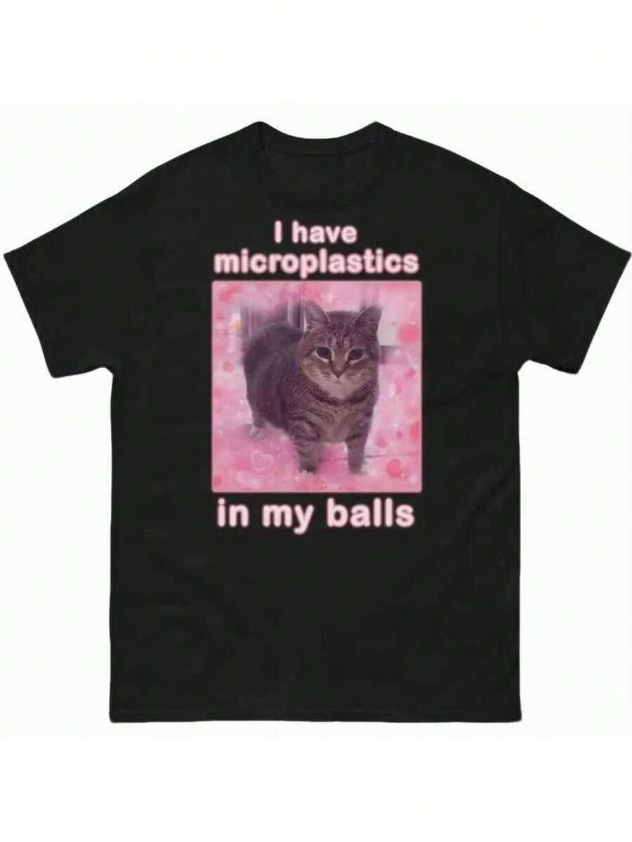 Ho delle microplastiche nei testicoli. Maglietta con un meme divertente sui gatti, regalo per donne, maglietta ironica, stupida e idiota con un gatto.