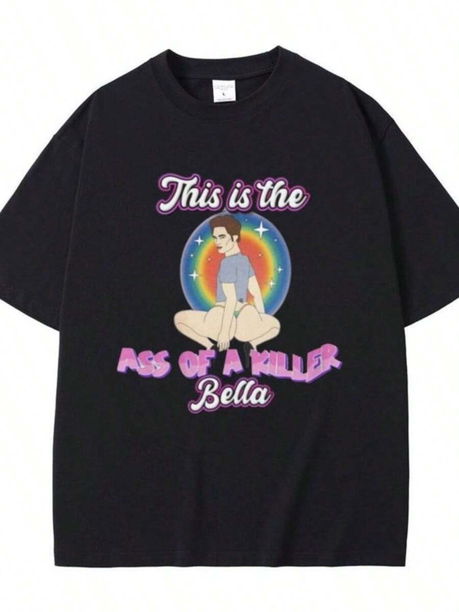 This Is The Asss Of A Killer Bella Robert Pattinsons Funny Meme T-Shirt Twilight Edward Cullen Parody T Shirt Men Casual T-Shirts - màu đen - Xem 1