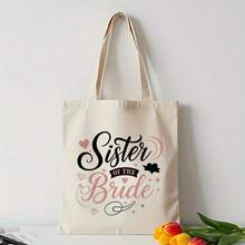 Bride Sister Tote Bag - Elegant Black Font & Pink Heart Design With "Sister Of The Bride" Text - Reusable Polyester Canvas Bag For Bridesmaids, Brides, Bridal Showers, Mother'S Day, Graduation - Perfect Keepsake For Women & Girls, Bridesmaid Gift, Sturdy Handle Design - trắng - Xem 1
