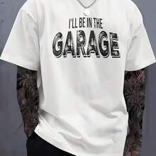 Men's Casual T-Shirt Black I'll Be In The Garage Print For Outdoor Activities