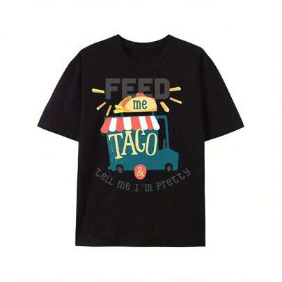 Camiseta de camión de comida Natee Feed Me Tacos & Tell Me I'm Pretty, camiseta gráfica vintage para hombres, camiseta de manga corta de ajuste regular 100% algodón para salidas casuales y uso diario, ropa de estilo urbano, camiseta de moda como regalo