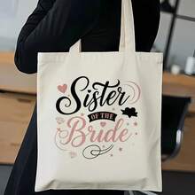 Bride Sister Tote Bag - Elegant Black Font & Pink Heart Design With "Sister Of The Bride" Text - Reusable Polyester Canvas Bag For Bridesmaids, Brides, Bridal Showers, Mother'S Day, Graduation - Perfect Keepsake For Women & Girls, Bridesmaid Gift, Sturdy Handle Design - trắng - Xem 3