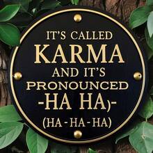 2D Flat Printing, Sarcastic Humor 'This Is Called Karma, And It Sounds Like Hahaha' Round Metal Tin Sign - 7.8X7.8 Inches, Vintage Rustic Look, Perfect For Men'S Caves, Bars, Kitchens, Coffee Shop Decor, Multifunctional Wall Art - Metal Spray Paint - View 8