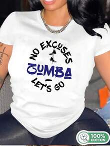 1PC 100% Cotton Zumba No Excuses Let's Go Graphic Print Women's Short Sleeve TShirt, Holiday Gift, Birthday Gift, Basic Tee - Blanco - Ver 1