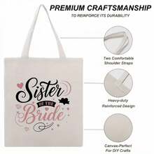 Bride Sister Tote Bag - Elegant Black Font & Pink Heart Design With "Sister Of The Bride" Text - Reusable Polyester Canvas Bag For Bridesmaids, Brides, Bridal Showers, Mother'S Day, Graduation - Perfect Keepsake For Women & Girls, Bridesmaid Gift, Sturdy Handle Design - trắng - Xem 4