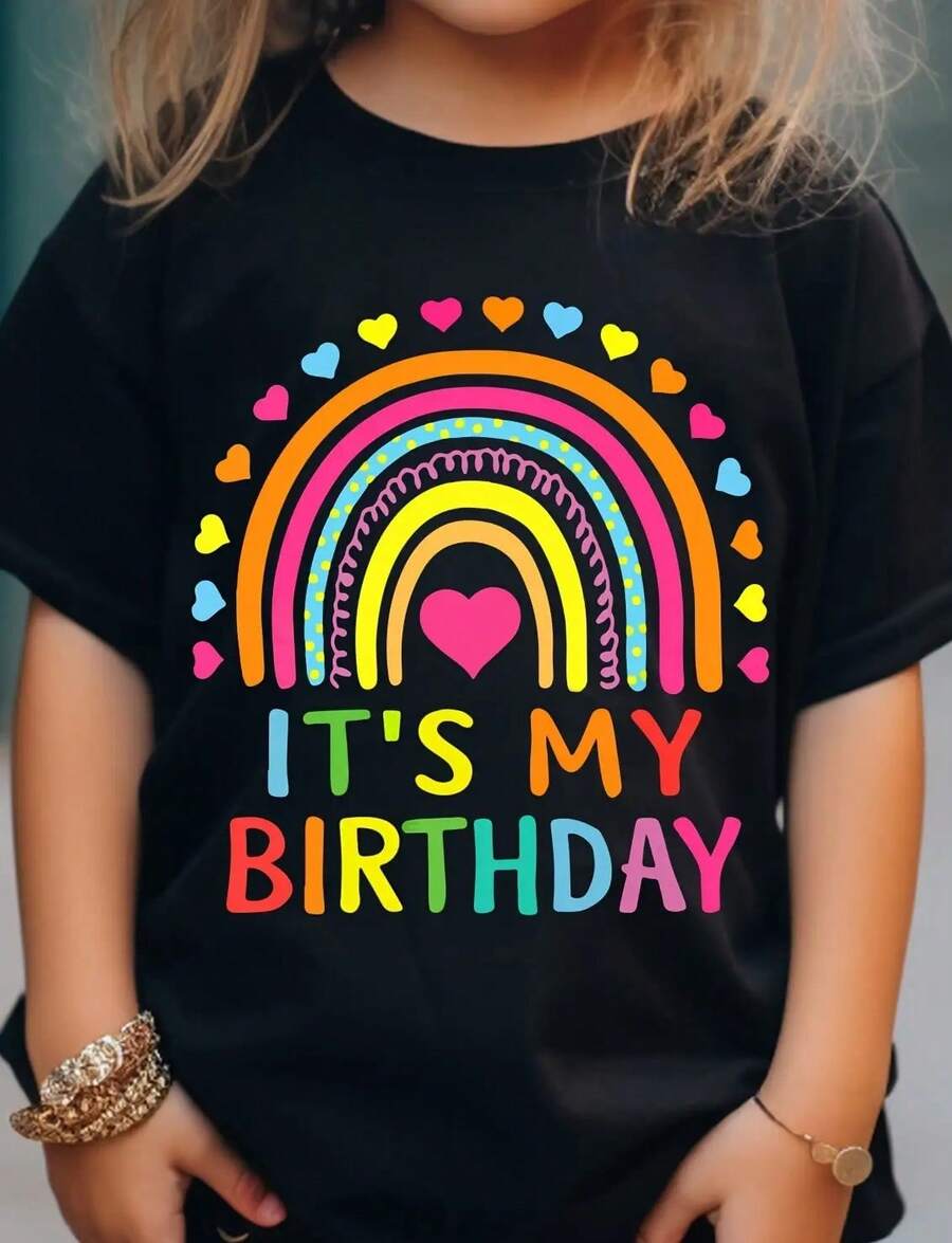 IT'S MY BIRTHDAY & Doodled Rainbow & Heart Graphic Print, Girls' Casual & Comfy Crew Neck Short Sleeve T-Shirt For Spring & Summer, Girls' Tee & Clothes For Outdoor Activities - Black - View 1