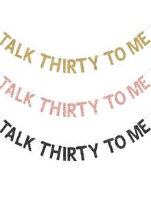 Biểu ngữ Talk Thirty To Me, Trang trí bằng giấy bạc vàng lấp lánh, Phù hợp cho nam/nữ, Trang trí tiệc sinh nhật lần thứ 30 - Nhiều màu - Xem 1