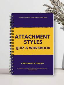 1 Adult Attachment Style Workbook - Exploring Relationship Dynamics, Secure And Anxious Attachment, Therapeutic Exercises, Guiding Questions, Emotional Insight Diary, Couple Communication, Self-Improvement Plan, Spiral Binding