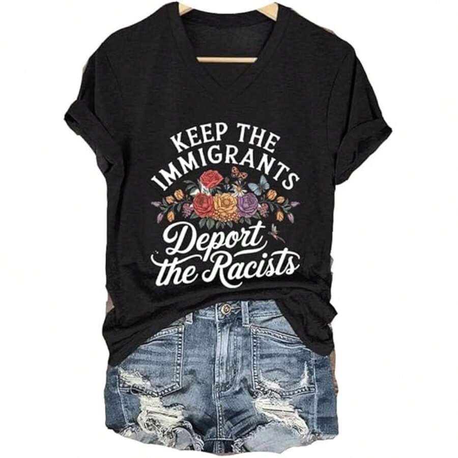 Progressive Activism Tee - 'Keep The Immigrants Deport The Racists' With Floral Butterflies Design - Black - View 1