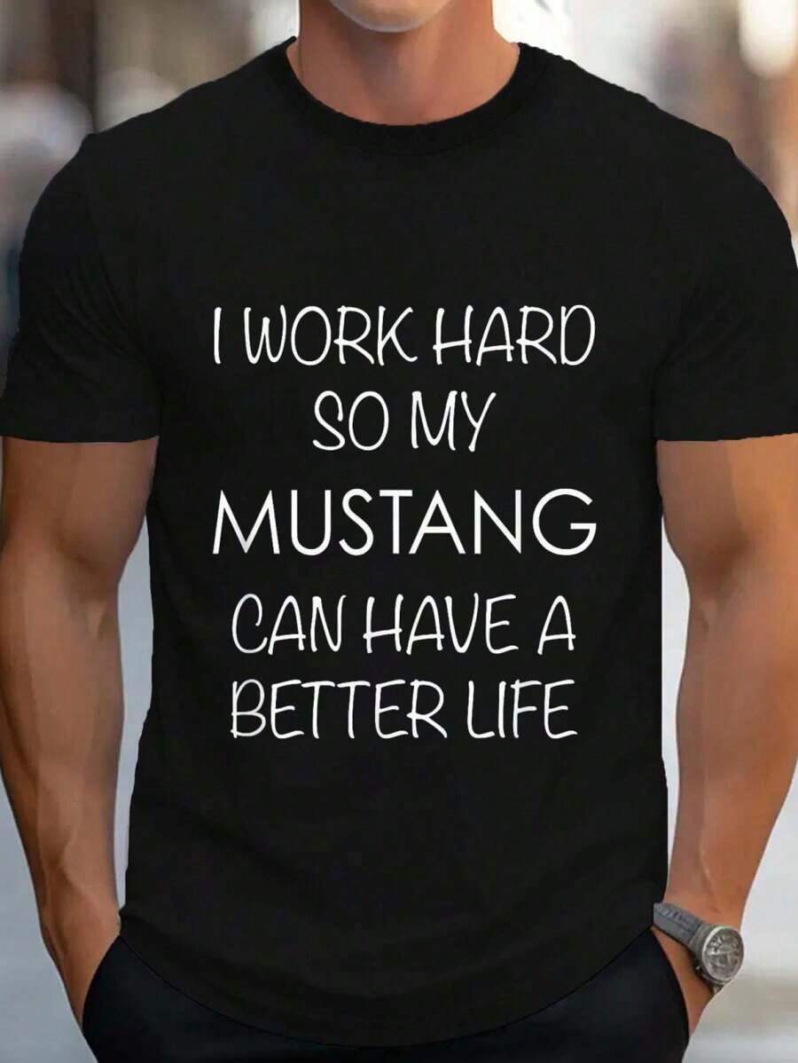 % Cotton Mustang Horse Work Hard So My Can Have A Better Life T-Shirt Women's Men's Graphic Tee Causal Tops Fashion Tshirt Short Sleeve T-ShirtNew Unisex T-Shirt - 黑色 - 查看 1