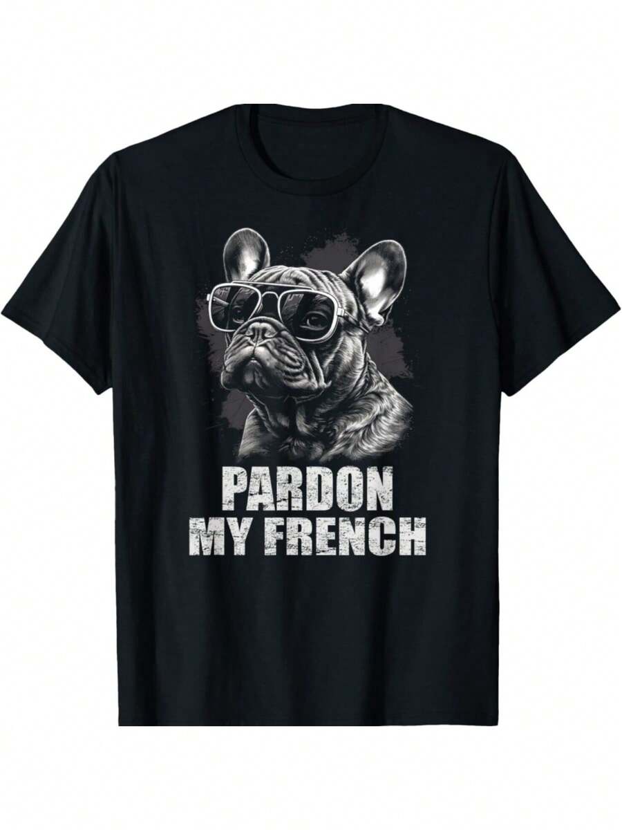 1pcsPardon My French Bulldog Frenchie Lover T-Shirt - Funny Dog Owner Gift, Casual Round Neck Tee Suitable For, Year-Round Wear For, & Frenchy Outfits (Machine Washable)180g - 黑色 - 查看 1