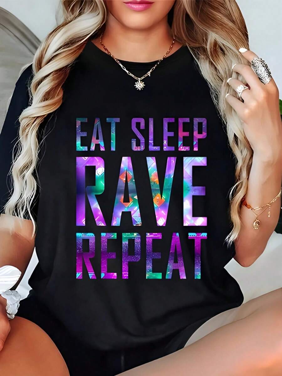 Eat Sleep Rave Repeat Graphic Black T - Shirt,220g Cotton Women's Casual Printed T-Shirt, Crew Neck Pullover Short-Sleeve