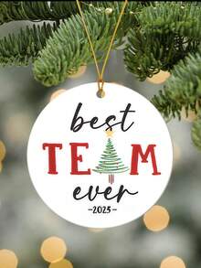 Best Team Ever 2025, Christmas Tree Round Acrylic Ornament, Christmas Home Decor, Christmas Tree Decoration Hanging Ornament, Coworker Friend Ornament, Coworker Appreciation, Thank You Gifts, Work Bestie Friendship Gifts Christmas Decorations Room Decor