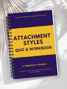 1 Adult Attachment Style Workbook - Exploring Relationship Dynamics, Secure And Anxious Attachment, Therapeutic Exercises, Guiding Questions, Emotional Insight Diary, Couple Communication, Self-Improvement Plan, Spiral Binding