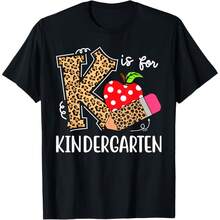 K Is For Kindergarten Teacher Leopard Back To School Kinder T-Shirt