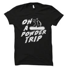 Snowboard Shirt. Snowboard Gift. Snowboarding Shirt. Winter Sports. Snowboarding Gift. Snowboard Shi