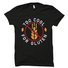 Gluten Shirt. Gluten Free Shirt. Celiac Shirt. Gluten Gift. Gluten Free T-Shirt. Celiac Gift. Funny