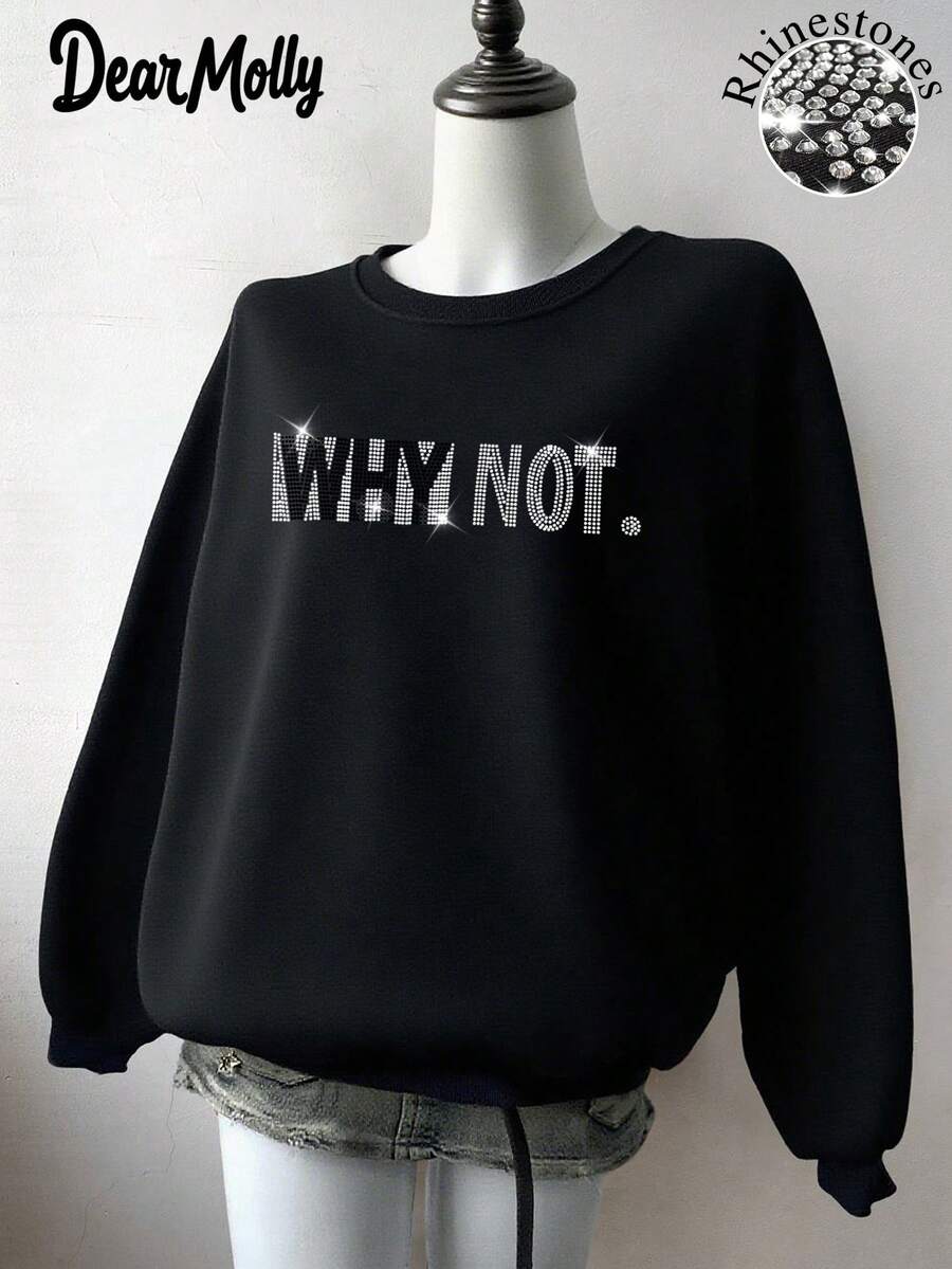 DEAR MOLLY Why Not Rhinestone Embellished Casual Loose Fit Crew Neck Sweatshirt For Women, Suitable For All Seasons - Black - View 1