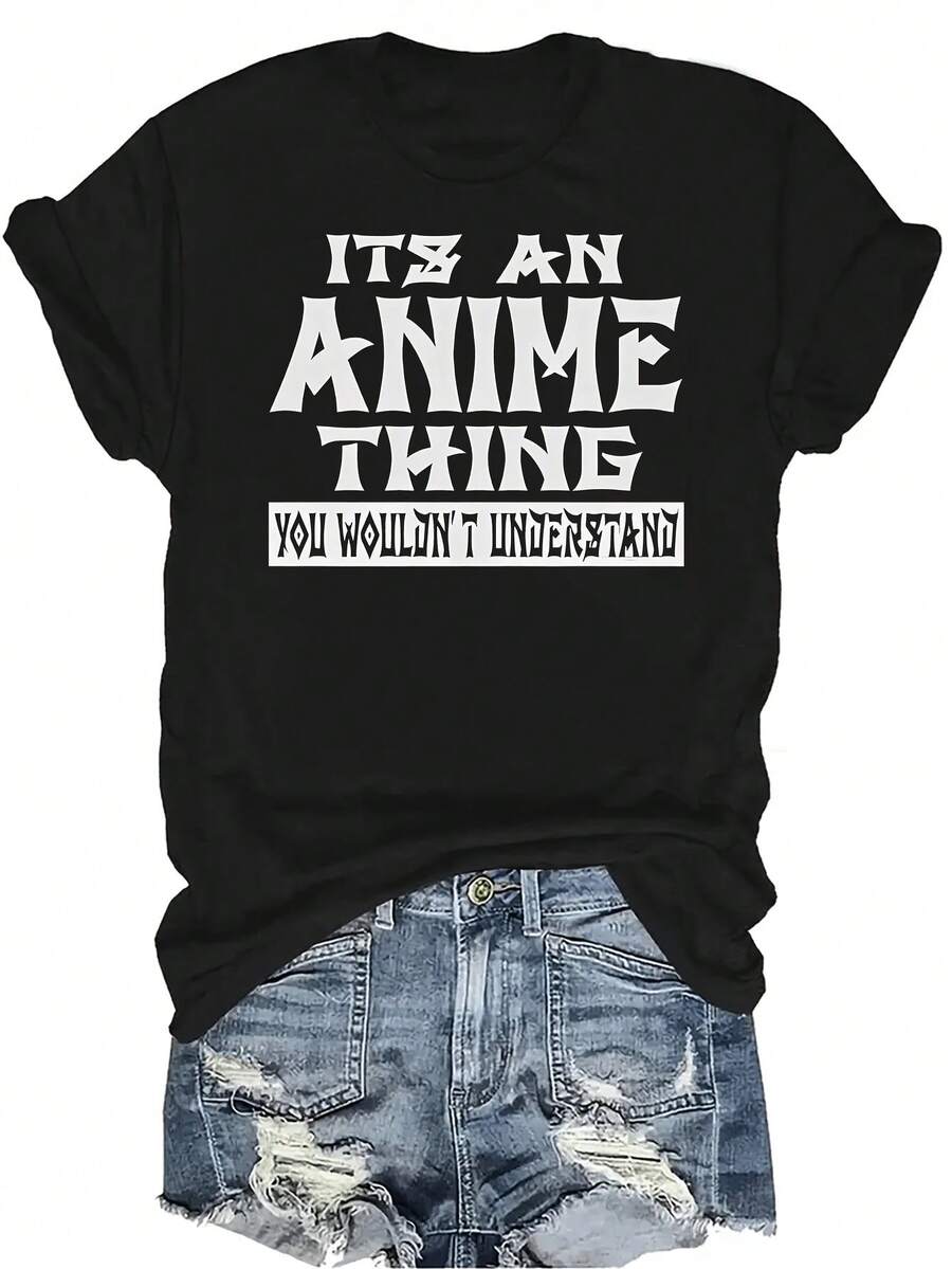 Es una cosa de anime que no entenderías Camiseta para mujer Unisex Verano Casual Transpirable Personalidad Cuello redondo Manga corta Camiseta Ropa urbana Versátil, Adecuado para adolescentes y adultos - Negro - Ver 1