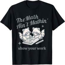The Math Ain't Mathing Math Teacher Funny Meme Raccoon T-Shirt BAOANH Mens Womens Tank Top Sweatshirt Hoodie Longs.Ve 793 Black - 顏色3 - 查看 1