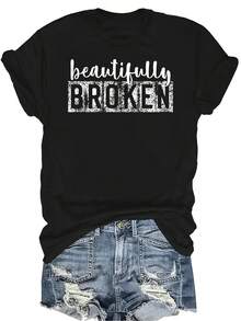 Camiseta "Beautifully Broken" para mujer y unisex, de verano, casual, transpirable, con personalidad, cuello redondo, manga corta, estilo urbano, versátil, adecuada para adolescentes y adultos - Negro - Ver 1