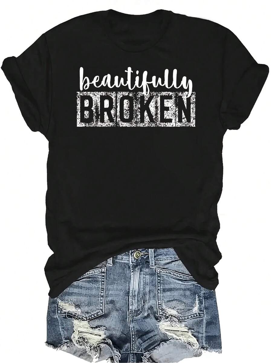 Camiseta "Beautifully Broken" para mujer y unisex, de verano, casual, transpirable, con personalidad, cuello redondo, manga corta, estilo urbano, versátil, adecuada para adolescentes y adultos - Negro - Ver 1