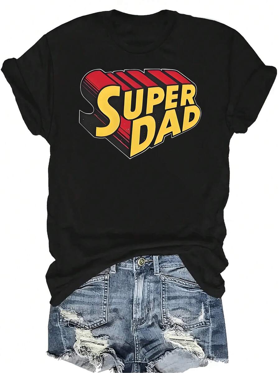 Camiseta "Super Dad" para mujer y unisex, de verano, casual, transpirable, con personalidad, cuello redondo, manga corta, ropa de calle, versátil, adecuada para adolescentes y adultos - Negro - Ver 1