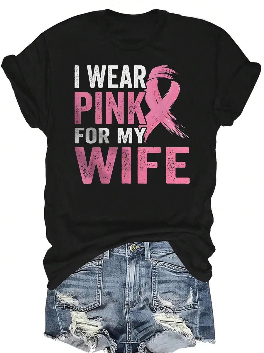 Estoy usando rosa por mi esposa Camiseta para mujer Unisex Verano Casual Transpirable Personalidad Cuello redondo Manga corta Camiseta Ropa de calle Versátil, Adecuado para adolescentes y adultos - Negro - Ver 1