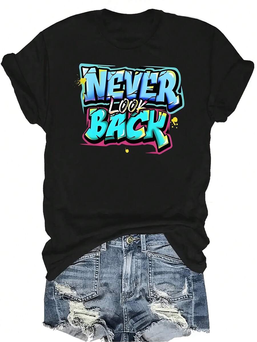 Camiseta "Never Look Back" para mujer y unisex, de verano, casual, transpirable, con cuello redondo, manga corta, estilo urbano y versátil, adecuada para adolescentes y adultos - Negro - Ver 1