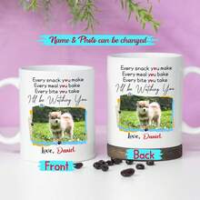 Every Snack/Meal/Every Bite You Take I'll Be Watch You Coffee Mug, Custom Picture & Name Dog Ceramic Cup 11 Oz 15 Oz, Personalized Photo Frame Dog Coffee Mug Gift For Dogs Lover Birthday Anniversary - Admit It Life Would Be Boring Without Us Mug - View 10
