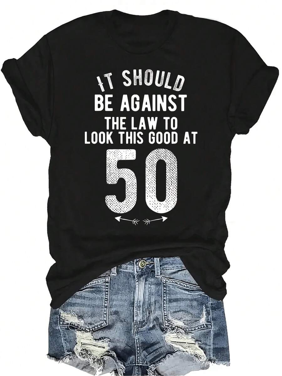 Camiseta divertida de 50 cumpleaños para mujer y unisex, de verano, casual, transpirable, con personalidad, cuello redondo, manga corta, ropa de calle, versátil, adecuada para adolescentes y adultos - Negro - Ver 1
