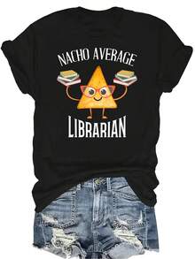 Camiseta "Nacho Average Librarian" para mujer y unisex, de verano, casual, transpirable, con personalidad, cuello redondo, manga corta, ropa de calle, versátil, adecuada para adolescentes y adultos - Negro - Ver 1
