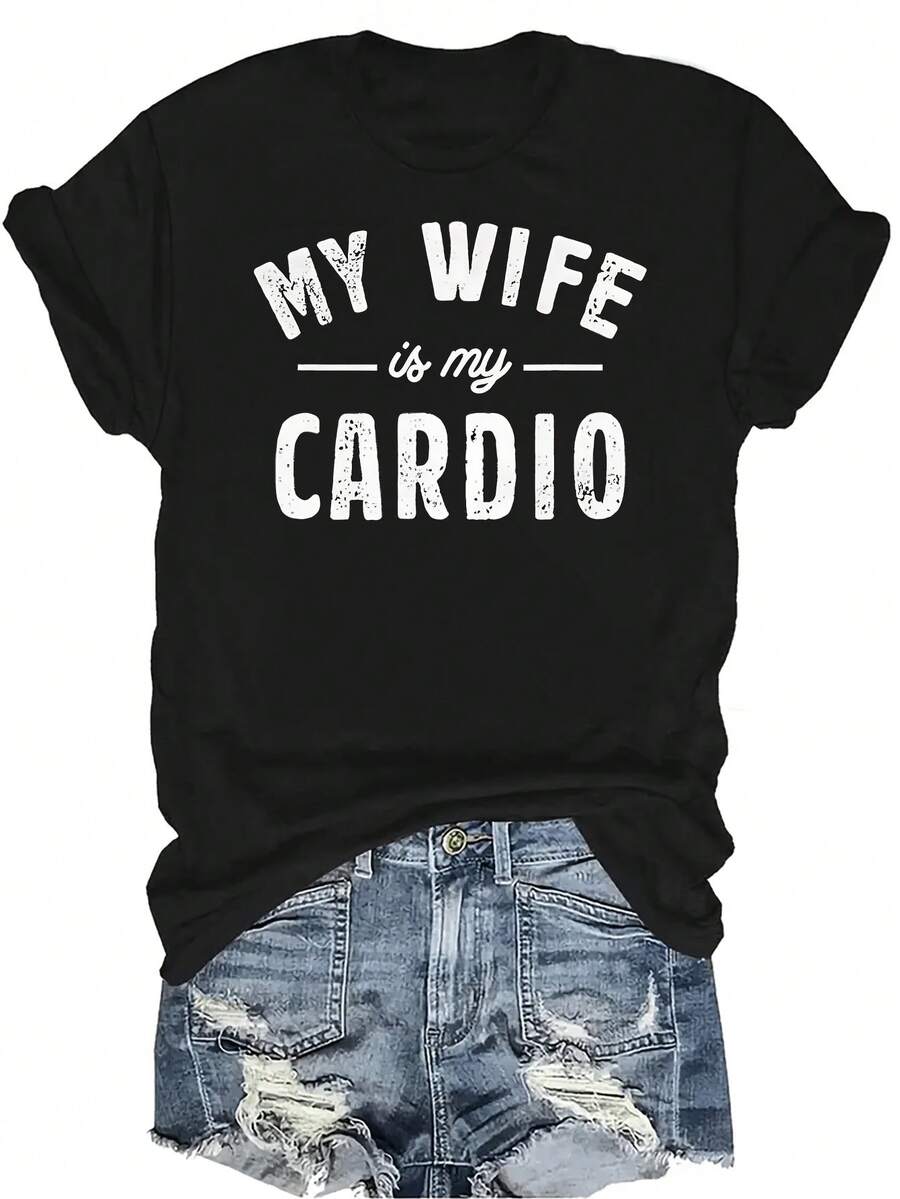 Mi esposa es mi cardio Camiseta para mujer Unisex Verano Casual Transpirable Personalidad Cuello redondo Manga corta Camiseta Ropa de calle Versátil Parte superior, Adecuado para adolescentes y adultos - Negro - Ver 1